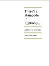 There's a Stampede in Kentucky...